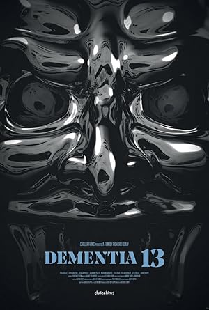 Παραφροσύνη 13 / Dementia 13 (2017)