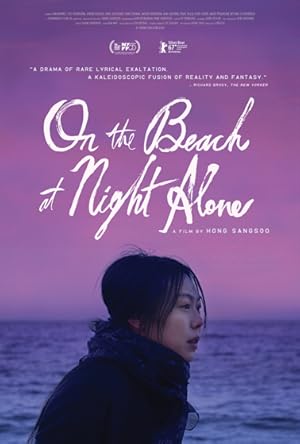 On the Beach at Night Alone / Bamui haebyun-eoseo honja (2017)