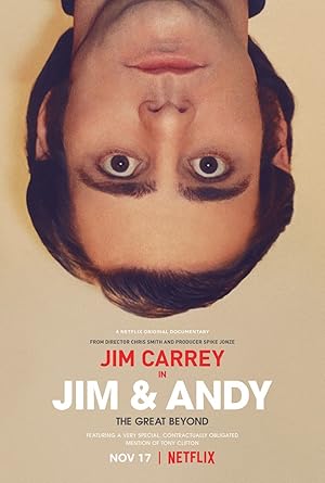Jim & Andy: The Great Beyond - Featuring a Very Special, Contractually Obligated Mention of Tony Clifton (2017)