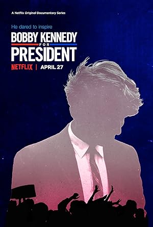 Bobby Kennedy for President (2018) TV Series
