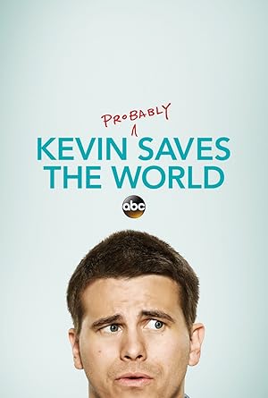 Kevin (Probably) Saves the World (2017) TV Series