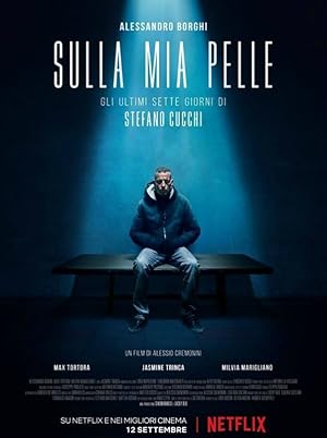 On My Skin / Sulla mia pelle (2018)