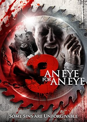 An Eye For An Eye 3 (2018)