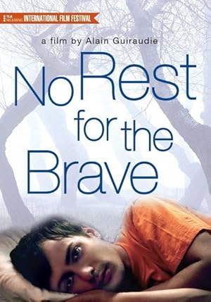 Καμιά ανάπαυση για τους γενναίους / No Rest for the Brave (2003)