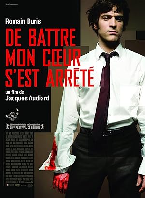 Ο χτύπος που έχασε η καρδιά μου / The Beat That My Heart Skipped / De battre mon coeur s'est arrêté (2005)