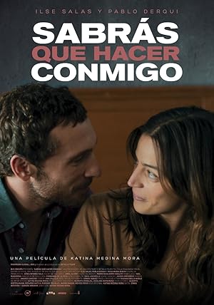 You Will Know What to Do with Me / Sabrás qué hacer conmigo (2015)