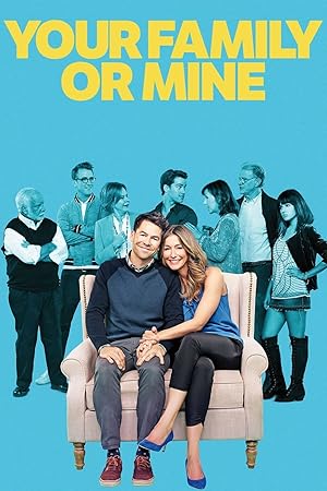 Your Family or Mine (2015)