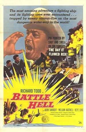 Battle Hell / Yangtse Incident: The Story of H.M.S. Amethyst (1957)