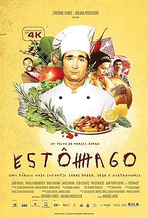 Estomago: A Gastronomic Story (2007)