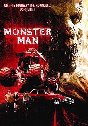 Οδηγώντας Τον Τρόμο / Monster Man (2003)