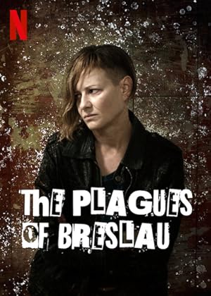 The Plagues of Breslau / Plagi Breslau (2018)