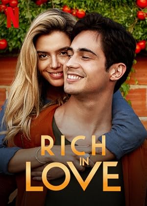 Rich in Love / Ricos de Amor (2020)