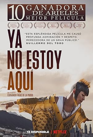I'm No Longer Here / Ya no estoy aqui (2019)