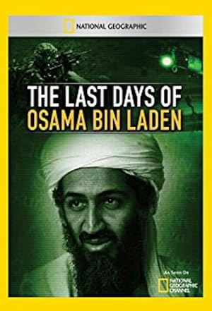 The Last Days of Osama Bin Laden (2011)