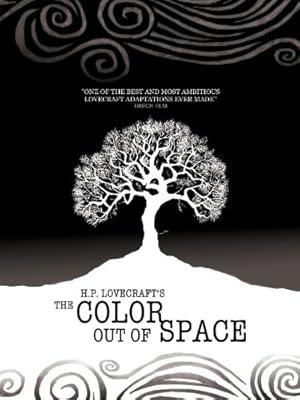 The Color Out of Space / Die Farbe (2010)