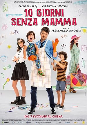 Όταν Λείπει η Μαμά / When Mom Is Away / 10 giorni senza mamma (2019)
