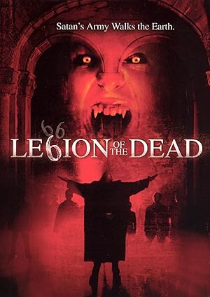 Η Λεγεωνα Των Νεκρων / Legion Of The Dead (2001)