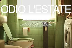 Όχι Άλλο Καλοκαίρι / I Hate Summer / Odio l'estate (2018)