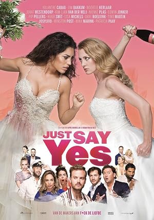 Πες Μόνο το Ναι / Just Say Yes (2021)