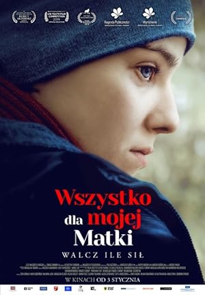 All for My Mother / Wszystko dla mojej matki (2019)