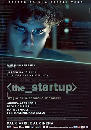 The Startup: Accendi il tuo futuro (2017)