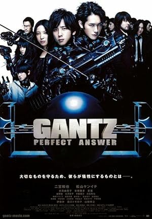 Gantz, Part II: Perfect Answer (2011)