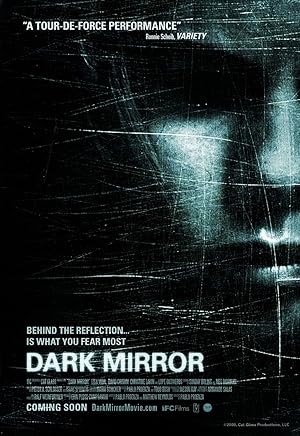 Η Αντανακλαση Του Εφιαλτη / Dark Mirror (2007)