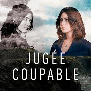 Presumed Guilty / Jugée Coupable (2021)