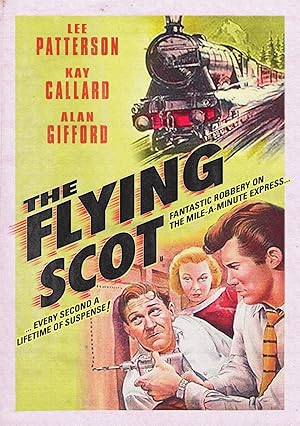 Ο Ιπταμενοσ Σκωτζεζοσ / The Flying Scot / The Mailbag Robbery (1957)