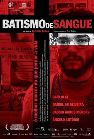 Batismo de Sangue / Baptism of Blood (2006)