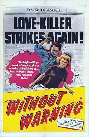 Ο Δρακοσ Των Ξανθων Γυναικων / Without Warning! (1952)