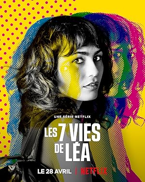 The 7 Lives of Lea / Les 7 vies de Léa (2022)