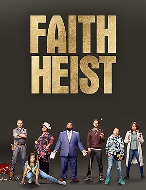 Faith Heist (2021)