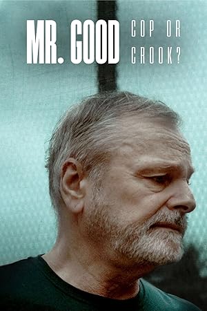 Άιρικ Γένσεν: Μπάτσος ή Απατεώνας; / Mr Good: Cop or Crook? (2022)