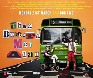 Οταν Η Μπαρμπαρα Γνωρισε Τον Αλαν / Then Barbara Met Alan (2022)