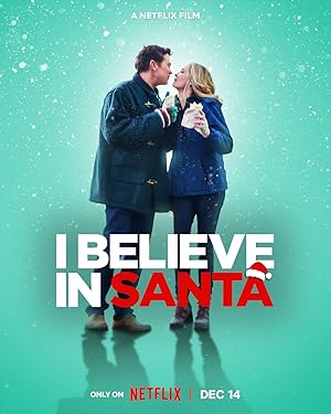 I Believe in Santa (2022)