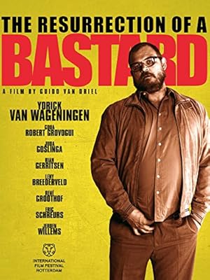 Η ανάσταση του μπάσταρδου / De Wederopstanding van een Klootzak / The Resurrection of a Bastard (2013)