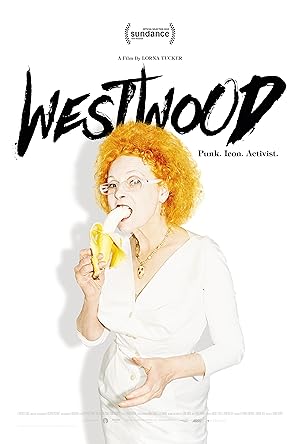 Westwood: Punk, Icon, Activist / Westwood: Punk, Icon, Activist (2018)