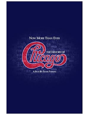 Now More than Ever: The History of Chicago (2016)