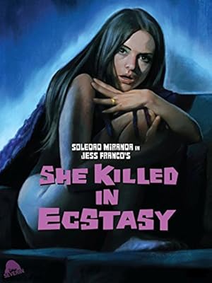 She Killed in Ecstasy / Sie tötete in Ekstase (1971)
