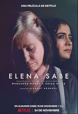 Η Ελενα Ξερει / Elena Knows / Elena sabe (2023)