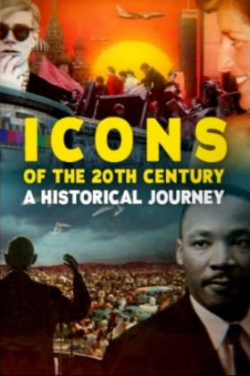 Icons of the 20th Century: An Historical Journey (2022)