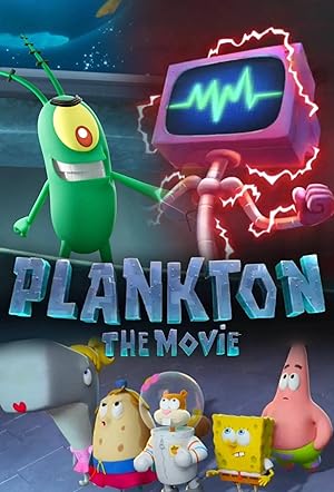 Plankton: The Movie / Πλαγκτόν: Η Ταινία (2025)