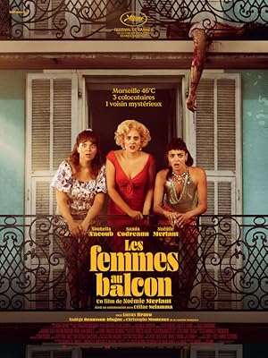 The Balconettes / Les femmes au balcon / Οι μπαλκονάτες (2024)