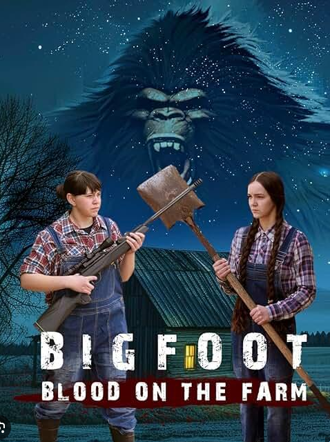 Bigfoot: Blood on the Farm (2025)