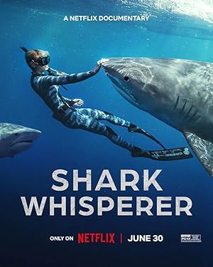 Shark Whisperer / Η Γητεύτρα των Καρχαριών (2025)
