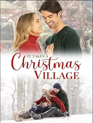 It Takes a Christmas Village (2021)
