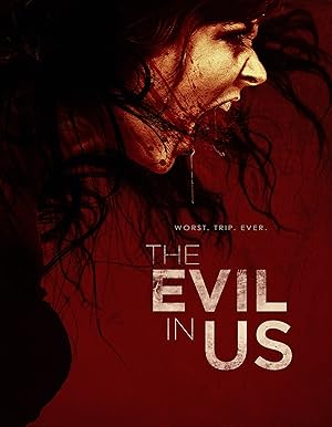 The Evil in Us (2016)