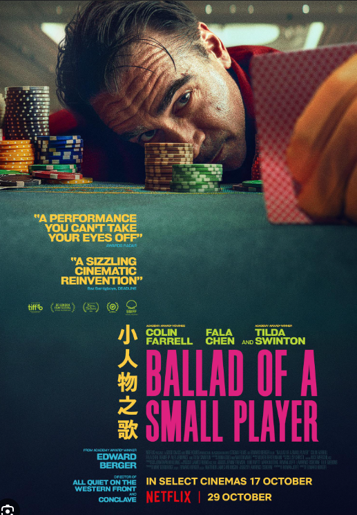 Ballad of a Small Player / Η Μπαλάντα ενός Μικρού Παίκτη (2025)