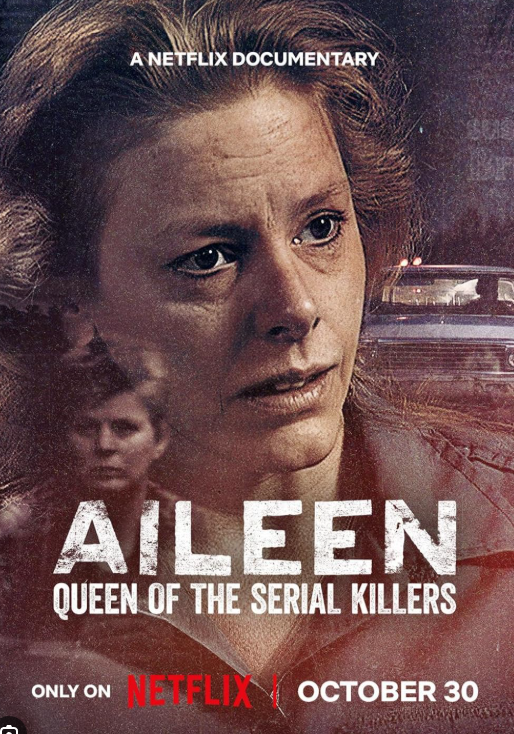 Aileen: Queen of the Serial Killers / Αϊλίν: Η Βασίλισσα των Κατά Συρροή Δολοφόνων (2025)